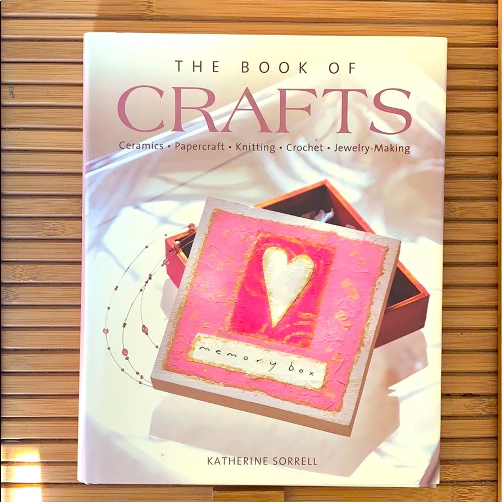 The Book of Crafts by Katherine Sorrell (2006)